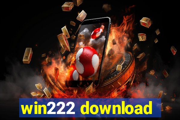 win222 download